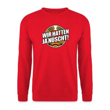 Wir hatten ja nüscht - DDR Spruch (v1) - Unisex Pullover - Rot - Vorne - Alina (178cm) & Michal (187cm)