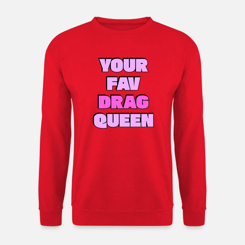 Deine Lieblings-Drag Queen - Unisex Pullover - Rot