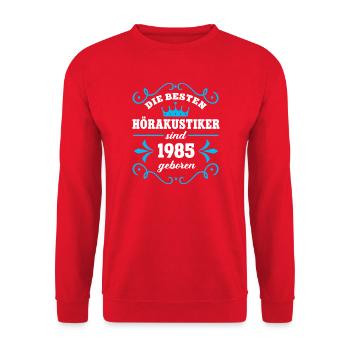 Birthday 1985 Hearing Aid Acoustician Colleague Hearing Acoustics - Unisex Sweatshirt - red - Front - Alina (178cm) & Michal (187cm)