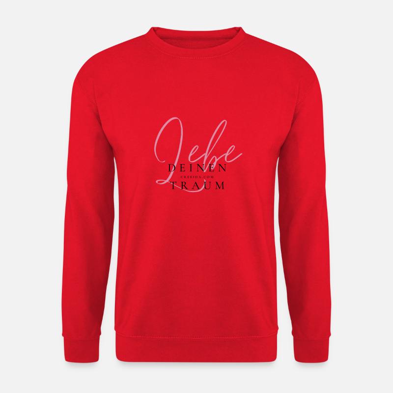 Creeida - Lebe Deinen Traum - Unisex Pullover - Rot