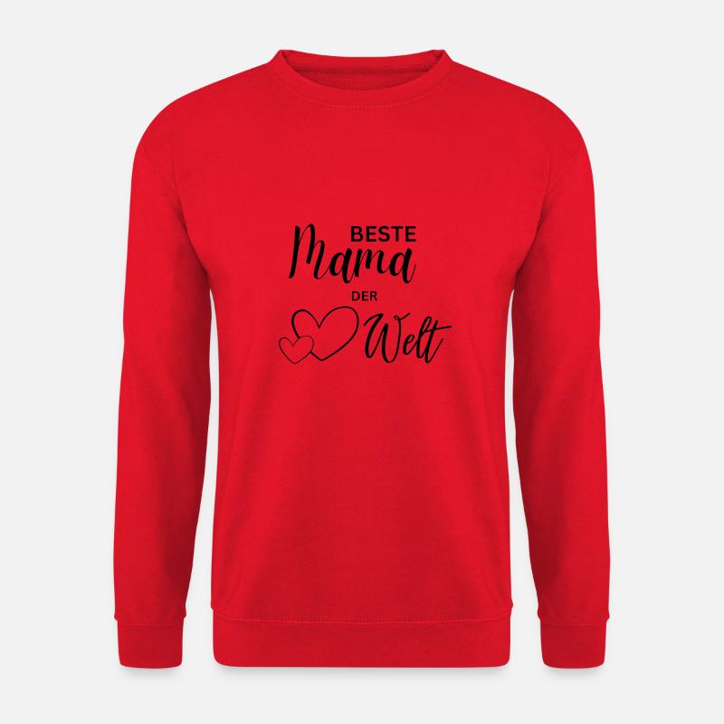 Mama ist die Beste - Unisex Pullover - Rot