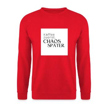 Kaffee zuerst, Chaos später - Unisex Pullover - Rot - Vorne - Alina (178cm) & Michal (187cm)