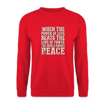 Die Macht Der Liebe Frieden Spruch - Unisex Pullover - Rot - Vorne - Alina (178cm) & Michal (187cm)