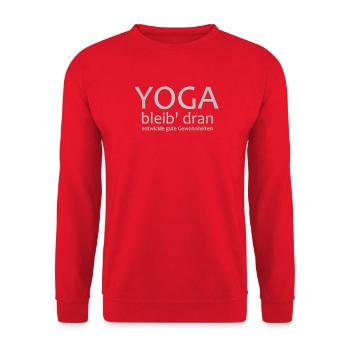 Yoga Shirt Bleib Dran Gute Gewohnheiten, Motivatio - Unisex Pullover - Rot - Vorne - Alina (178cm) & Michal (187cm)