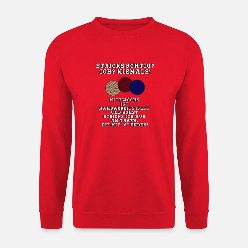 Stricksüchtig? Ich? Niemals! - Unisex Pullover - Rot