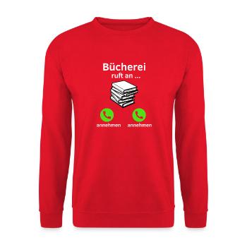Bücherei ruft an - annehmen oder annehmen? - Unisex Pullover - Rot - Vorne - Alina (178cm) & Michal (187cm)