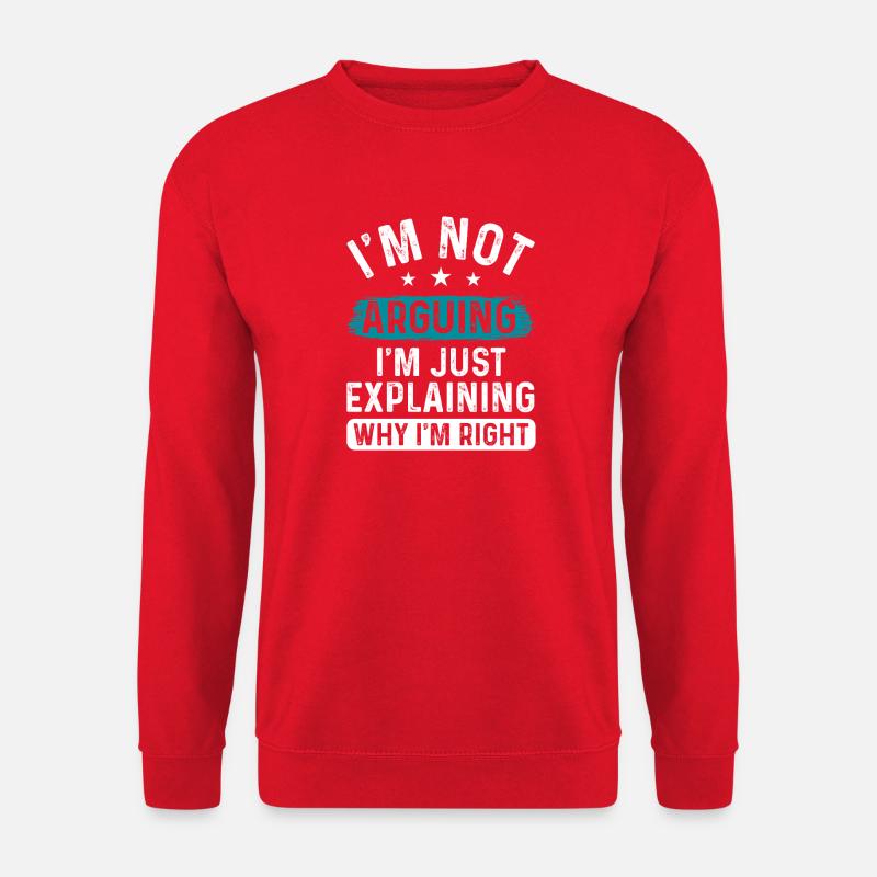I understand, I'm just explaining - Unisex Sweatshirt - red