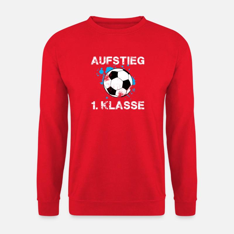 Fußball Aufstieg Erste Klasse Design - Unisex Pullover - Rot