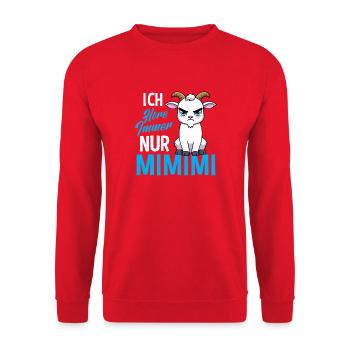 J'entends toujours qu'une seule chèvre Mimimi - Sweat-shirt Unisexe - rouge - Devant - Alina (178cm) & Michal (187cm)