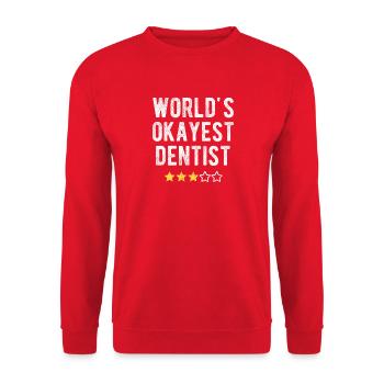 World’s Okayest Dentist Zahnarzt Humor - Unisex Sweatshirt - red - Front - Alina (178cm) & Michal (187cm)