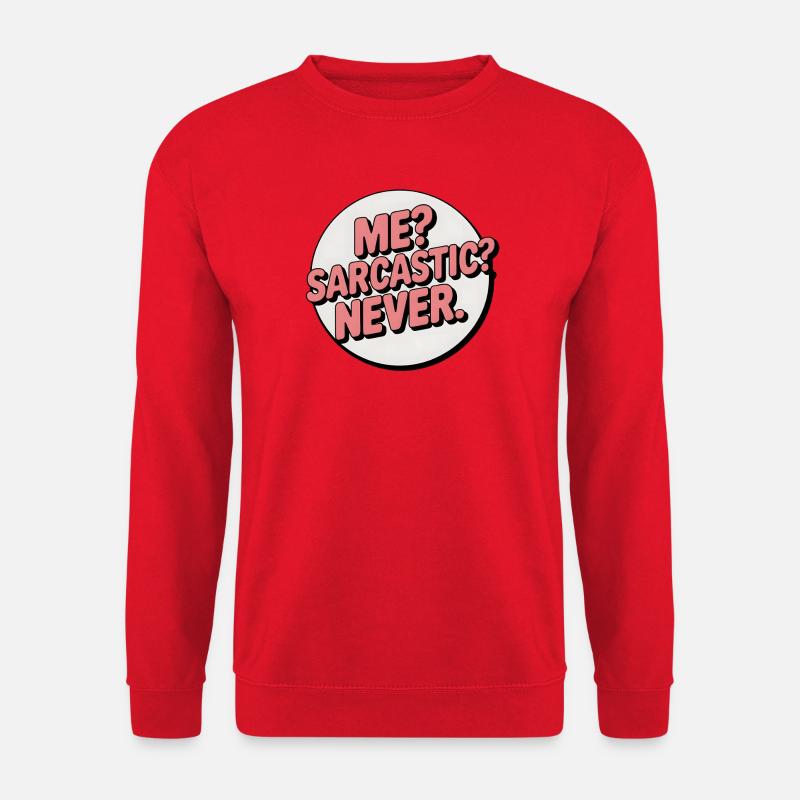 Sarcastic Self-Expression Badge - Unisex Sweatshirt - red