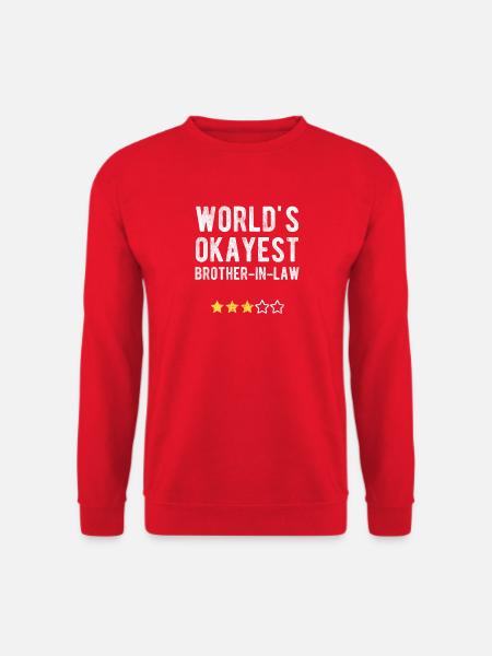 World's Okayest Brother-in-Law Brother-in-Law Humor - Unisex Sweatshirt - red