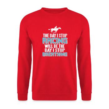Will Stop Breathing When I Stop Racing Passion - Unisex Pullover - Rot - Vorne - Alina (178cm) & Michal (187cm)