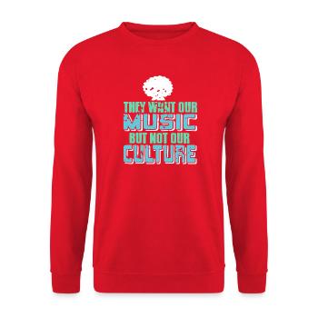 They Want Our Music Not Our Culture Statement - Unisex Sweatshirt - red - Front - Alina (178cm) & Michal (187cm)