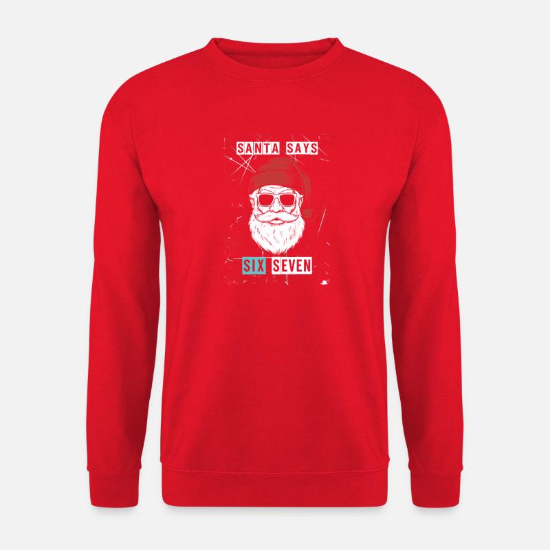 Santa sagt Six Seven - Unisex Pullover - Rot