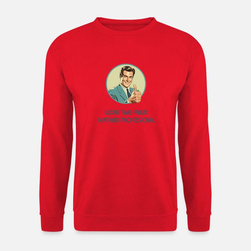 Work Time Fraud – Certified Professional  - Unisex Pullover - Rot