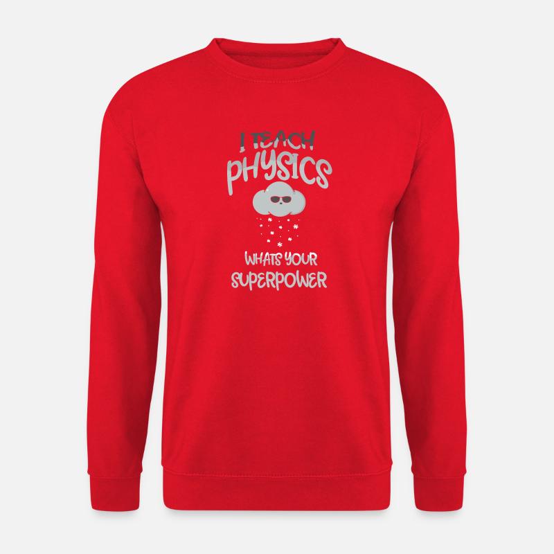 Physik Phyiker Physikstudent Physiklehrer - Unisex Pullover - Rot