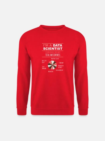 I’m a Data Scientist Boring Info into Awesomeness - Unisex Pullover - Rot