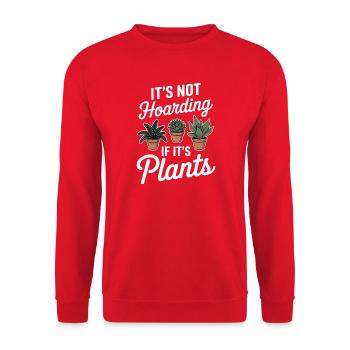 Planzen Spruch Zimmerpflanze Lustig Blume Geschenk - Unisex Pullover - Rot - Vorne - Alina (178cm) & Michal (187cm)