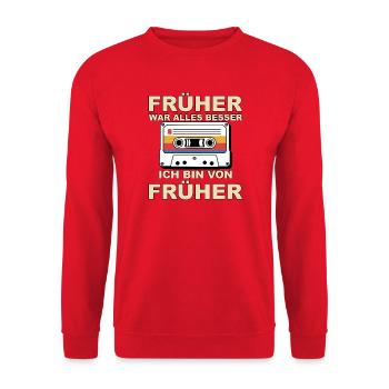 Früher war alles besser - Ich bin von früher - Unisex Pullover - Rot - Vorne - Alina (178cm) & Michal (187cm)