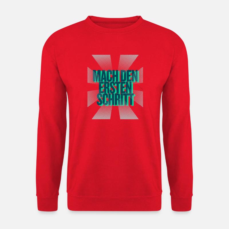 Mach den ersten Schritt – Mut Statement - Unisex Pullover - Rot