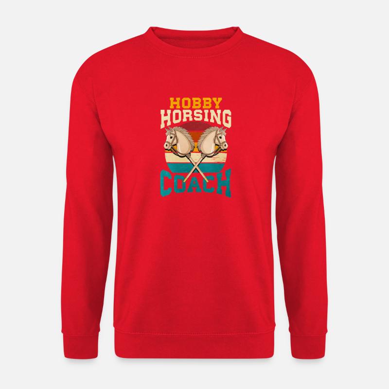 31. Hobby Horsing Coach - Unisex Sweatshirt - red