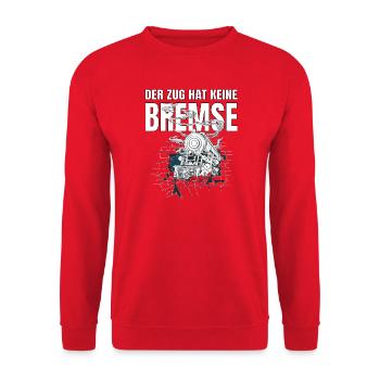 The train has no brakes - Party Malle - Unisex Sweatshirt - red - Front - Alina (178cm) & Michal (187cm)