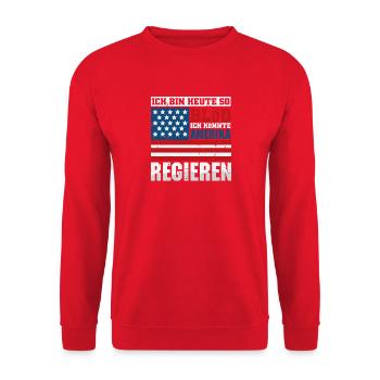 Ich bin heute so blöd ich könnte Amerika regieren - Unisex Pullover - Rot - Vorne - Alina (178cm) & Michal (187cm)