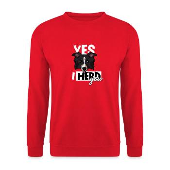 Yes I Herd You Funny Border Collie Sheepdog - Unisex Sweatshirt - red - Front - Alina (178cm) & Michal (187cm)