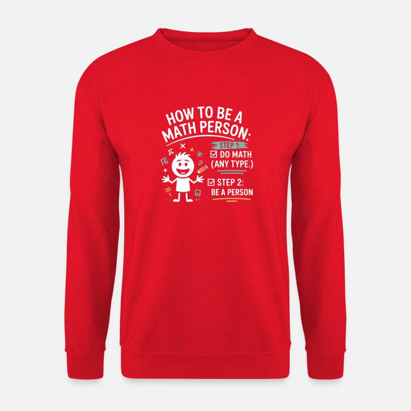 Wie man ein Mathe-Mensch ist: Lustiger Lehrer - Unisex Pullover - Rot