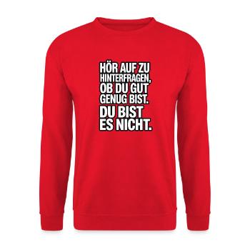 Arrête de te demander si tu es assez bon - Sweat-shirt Unisexe - rouge - Devant - Alina (178cm) & Michal (187cm)