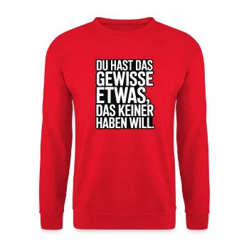 You have that certain something that no one wants - Unisex Sweatshirt - red - Front - Alina (178cm) & Michal (187cm)