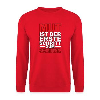 Mut ist der erste Schritt zum Scheitern - Unisex Pullover - Rot - Vorne - Alina (178cm) & Michal (187cm)