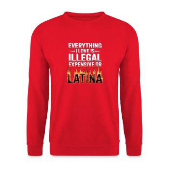 Tout ce que j’aime est illégal, cher ou latina - Sweat-shirt Unisexe - rouge - Devant - Alina (178cm) & Michal (187cm)
