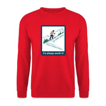 Le ski alpinisme, ça en vaut toujours la peine ! - Sweat-shirt Unisexe - rouge - Devant - Alina (178cm) & Michal (187cm)