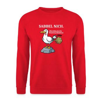 Norddeutscher Humor Spruch: Sabbel nich - Unisex Pullover - Rot - Vorne - Alina (178cm) & Michal (187cm)