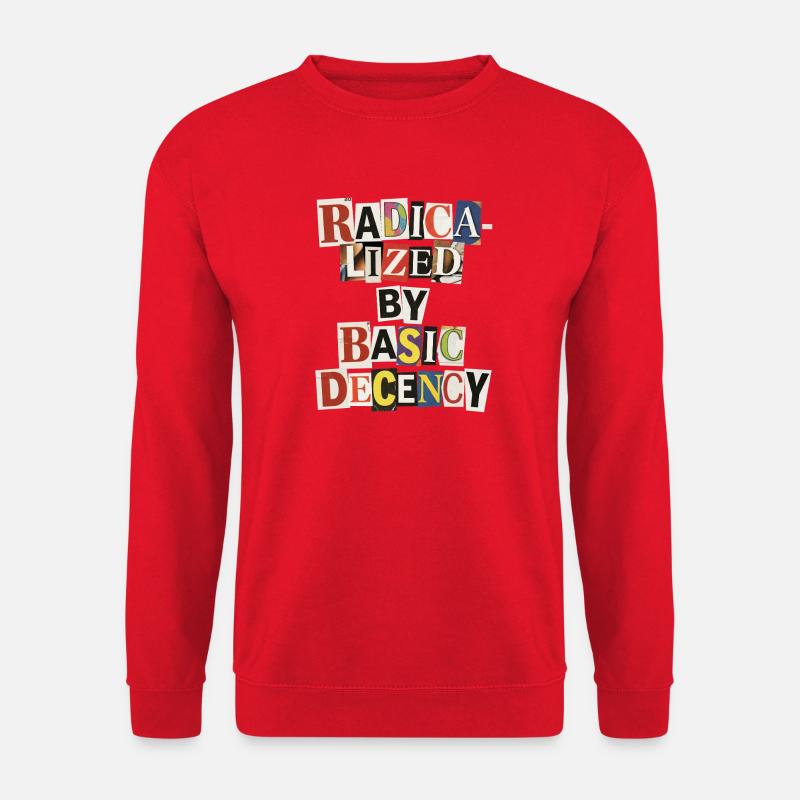Radicalized by Decency Collage - Unisex Sweatshirt - red