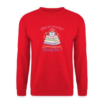 Girls Just want to Have Uninterrupted Reading Time - Unisex Sweatshirt - red - Front - Alina (178cm) & Michal (187cm)