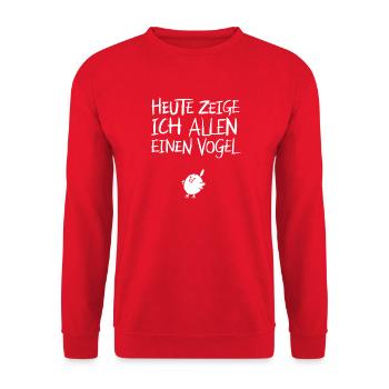  Heute Zeige Ich Allen Einen Vogel Lustiger Spruch - Unisex Pullover - Rot - Vorne - Alina (178cm) & Michal (187cm)