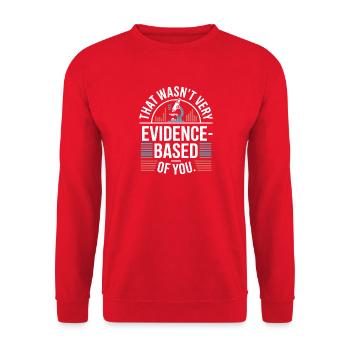 That Wasn't Evidence-Based Medicine Lab Nerd Doctor - Unisex Sweatshirt - red - Front - Alina (178cm) & Michal (187cm)