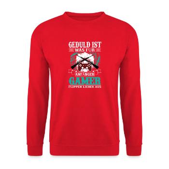 Geduld ist was für Anfänger / Lustiger Gamer Spruc - Unisex Pullover - Rot - Vorne - Alina (178cm) & Michal (187cm)