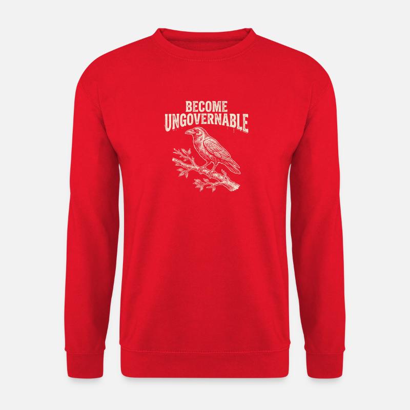 Become an ungovernable funny raven - Unisex Sweatshirt - red