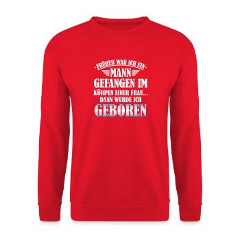 Früher war ich ein Mann / Transgender Spruch, LGBT - Unisex Pullover - Rot - Vorne - Alina (178cm) & Michal (187cm)