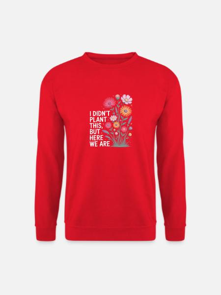 We Are Here: Wildflower Bloom - Unisex Sweatshirt - red