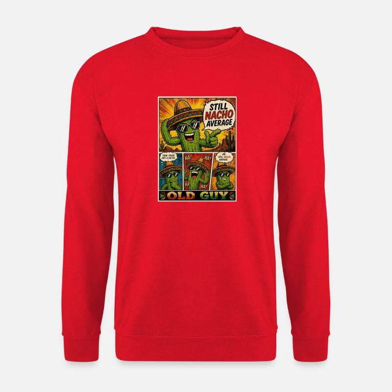 Old Guy Nacho Cactus - Unisex Pullover - Rot