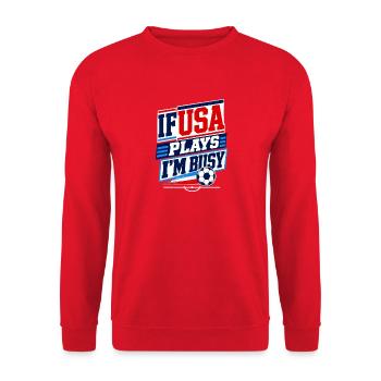 Fan de football américain Si USA joue, je suis occupé Drôle 2026 - Sweat-shirt Unisexe - rouge - Devant - Alina (178cm) & Michal (187cm)