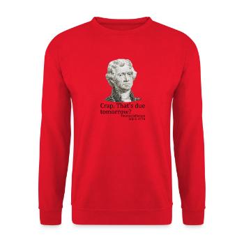 Mince, c’est à rendre demain, Jefferson, le 4 juillet - Sweat-shirt Unisexe - rouge - Devant - Alina (178cm) & Michal (187cm)