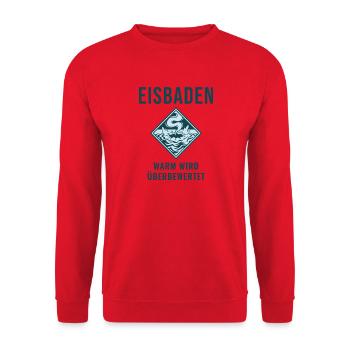 Eisbaden Warm Wird Überbewertet Winterbaden - Unisex Pullover - Rot - Vorne - Alina (178cm) & Michal (187cm)