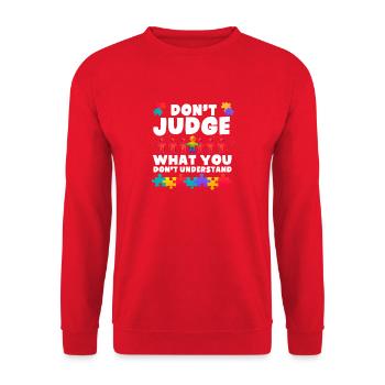 Autism Awareness Mom Dad Autism Love Don't Judge - Unisex Sweatshirt - red - Front - Alina (178cm) & Michal (187cm)