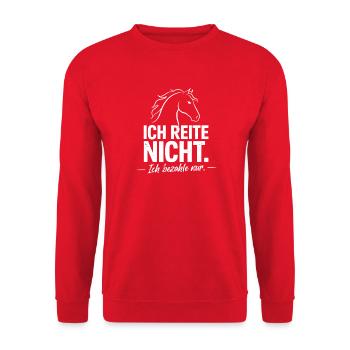 Ich Reite Nicht Ich Bezahle Nur Pferd Reiter - Unisex Pullover - Rot - Vorne - Alina (178cm) & Michal (187cm)